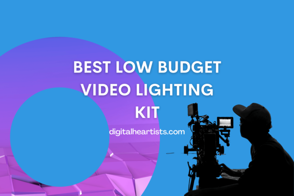 Best low budget lighting kits for video